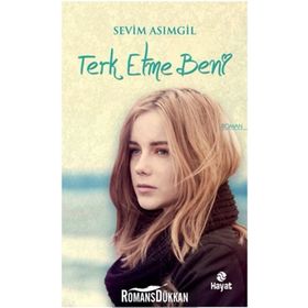 TERK ETME BENI - SEVIM ASIMGİL