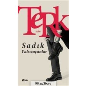 Terk - Sadık Yalsızuçanlar