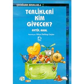 TERLIKLERI KIM GIYECEK? - AYTÜL AKAL
