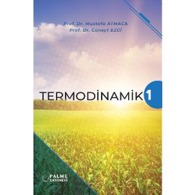 Termodinamik 1 - Palme Yayınevi