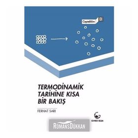 Termodinamik Tarihine Kısa Bir Bakış - Ferhat Sarı