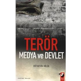 TERÖR MEDYA VE DEVLET - ERCAN KARAKOÇ
