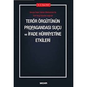 Terör Örgütünün Propagandası Suçu - Uğur Özbek