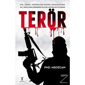 Terör - Phd. Msozcan