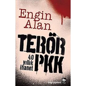 Terör PKK - Engin Alan