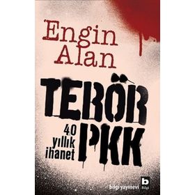 Terör PKK - Engin Alan