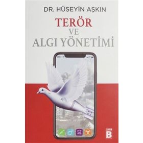 Terör Ve Algı Yönetimi - Hüseyin Aşkın