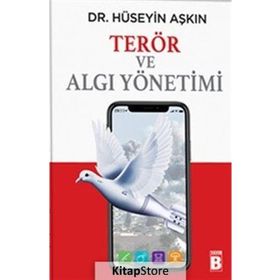 Terör Ve Algı Yönetimi - Hüseyin Aşkın