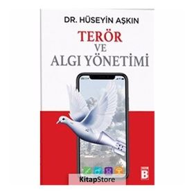 Terör Ve Algı Yönetimi - Hüseyin Aşkın
