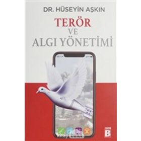 Terör Ve Algı Yönetimi - Hüseyin Aşkın