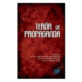Terör ve Propaganda - Nobel Yayınevi