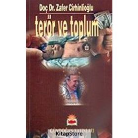 Terör ve Toplum - Zafer Cirhinlioğlu