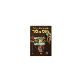 Terör ve Toplum - Zafer Cirhinlioğlu
