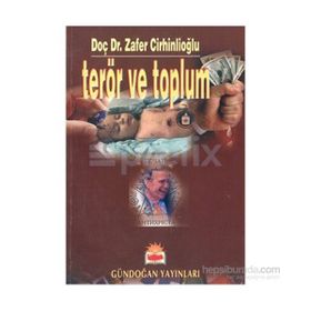 Terör ve Toplum - Zafer Cirhinlioğlu