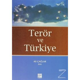 TERÖR VE TÜRKIYE - ALI ÇAĞLAR