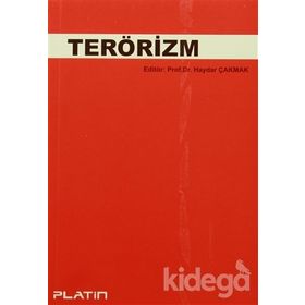 TERÖRİZM - HAYDAR ÇAKMAK