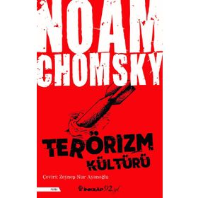 TERÖRİZM KÜLTÜRÜ A.B.D. TERÖRÜ - NOAM CHOMSKY