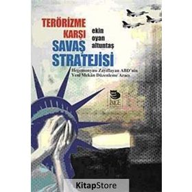 TERÖRİZME KARŞI SAVAŞ STRATEJISI - EKIN OYAN ALTUNTAŞ