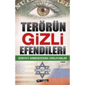TERÖRÜN GIZLI EFENDILERI - CEVDET SARAL