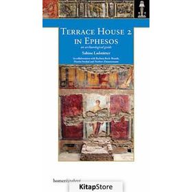 TERRACE HOUSE 2 IN EPHESOS - SABINE LADSTÄTTER