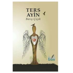Ters Ayin Barış Çiçek