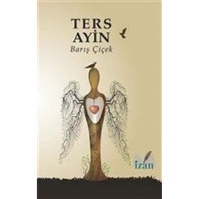 Ters Ayin Barış Çiçek