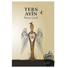 Ters Ayin Barış Çiçek
