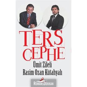 Ters Cephe - Rasim Ozan Kütahyalı Ümit Zileli