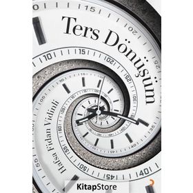 Ters Dönüşüm - Hafsa Fidan Vidinli