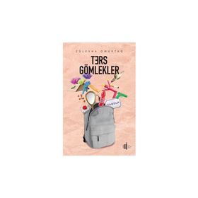 Ters Gömlekler Züleyha Omurtag