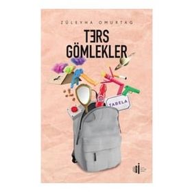 Ters Gömlekler Züleyha Omurtag