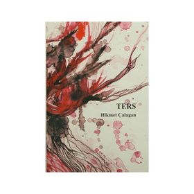 Ters - Hikmet Çalagan