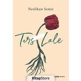 Ters Lale - Neslihan Semiz