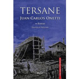 Tersane - Juan Carlos Onetti