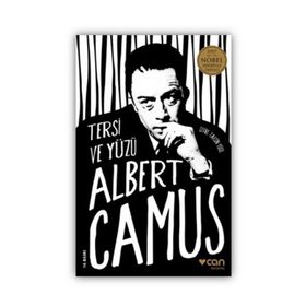 Tersi ve Yüzü - Albert Camus