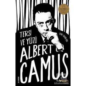 Tersi ve Yüzü - Albert Camus