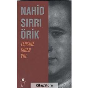TERSINE GIDEN YOL - NAHID SIRRI ÖRİK