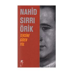 TERSINE GIDEN YOL - NAHID SIRRI ÖRİK