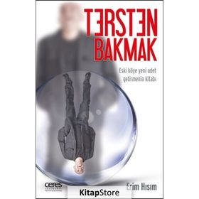 Tersten Bakmak - Erim Hısım