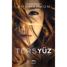 Tersyüz - Amy Harmon