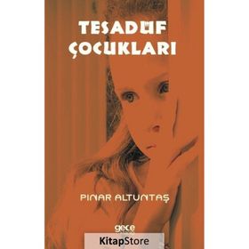 Tesadüf Çocukları - Pınar Altuntaş