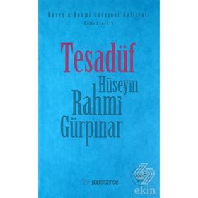 Tesadüf - Hüseyin Rahmi Gürpınar