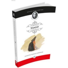 Tesadüf - Hüseyin Rahmi Gürpınar
