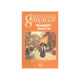 Tesadüf - Hüseyin Rahmi Gürpınar