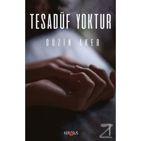 Tesadüf Yoktur - Güzin Aker
