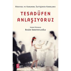 Tesadüfen Anlaşıyoruz - Begüm Karataylıoğlu