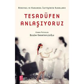 Tesadüfen Anlaşıyoruz - Begüm Karataylıoğlu