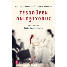 Tesadüfen Anlaşıyoruz - Begüm Karataylıoğlu