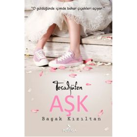 Tesadüfen Aşk - Başak Kızıltan