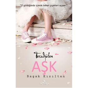 Tesadüfen Aşk - Başak Kızıltan